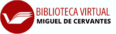 BIBLIOTECA VIRTUAL MIGUEL DE CERVANTES .